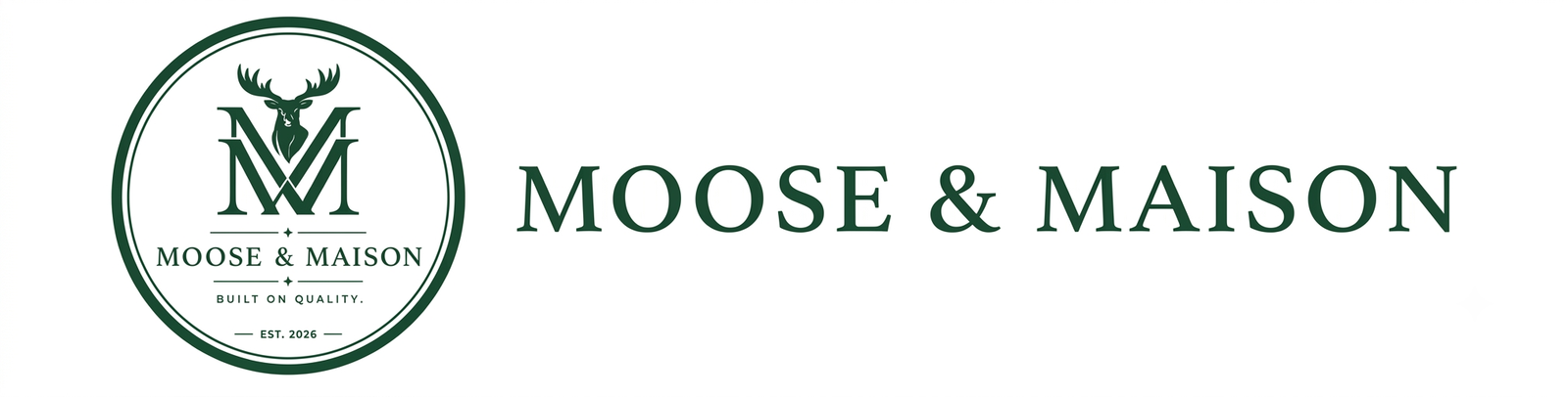 Moose & Maison